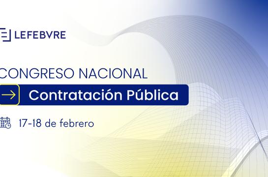 Imagen del artículo Congreso Nacional de Contratación Pública de Lefebvre: desafíos actuales y futuros